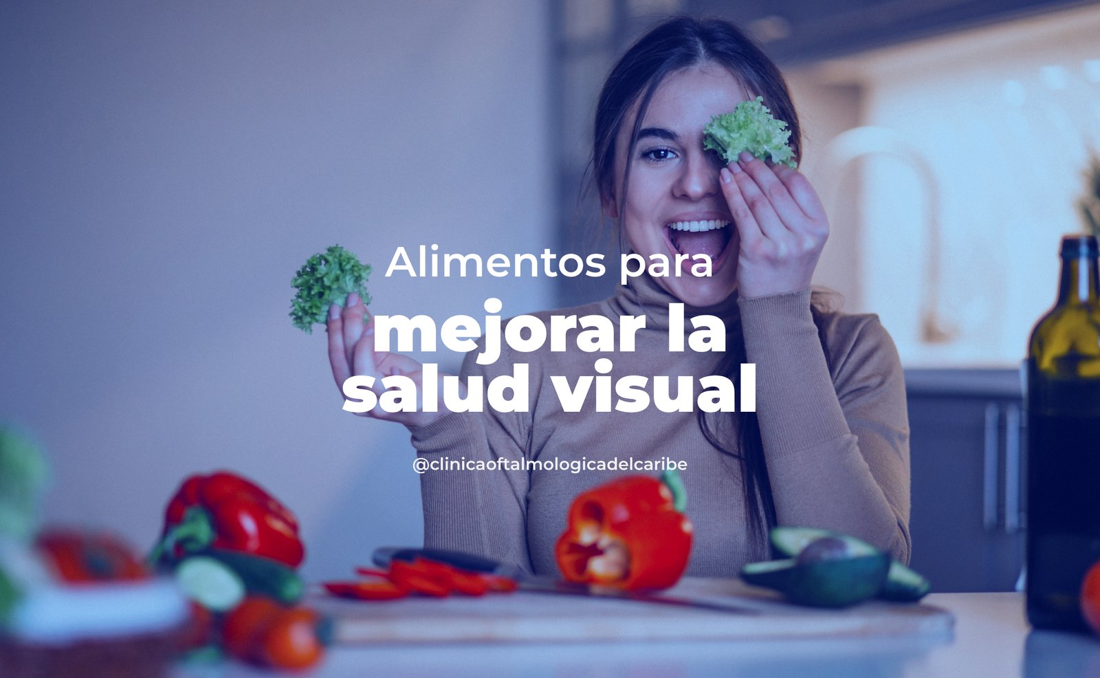 Guía de alimentación para la salud ocular: luteína, vitamina A, C, E y omega-3 en frutas, verduras, pescado y semillas