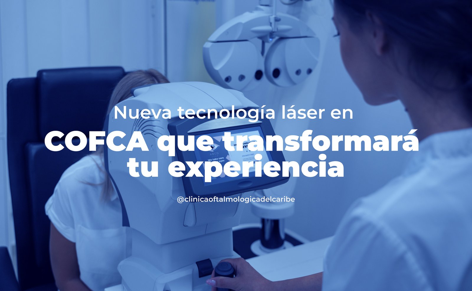 Especialistas en salud visual en COFCA Barranquilla utilizando tecnología innovadora: imágenes retinianas digitales, OCT tridimensional, láser recombinante, y análisis asistido por IA para tratamientos personalizados