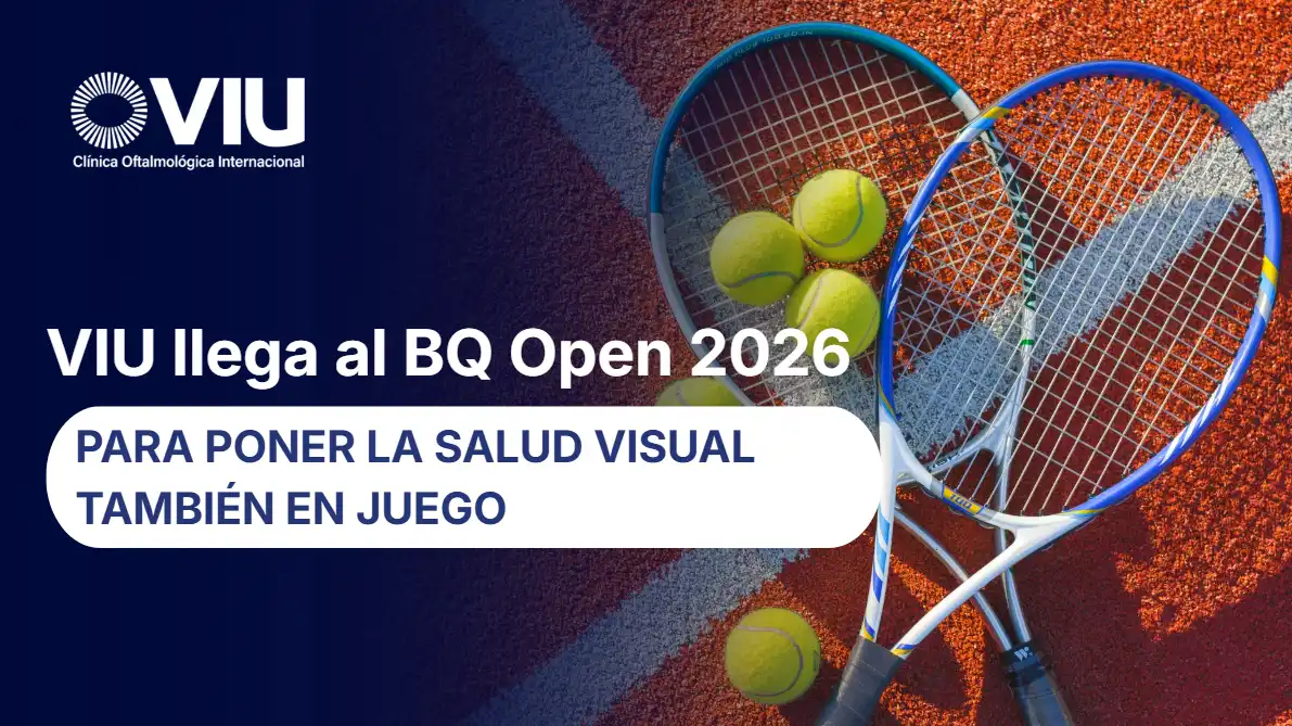 VIU llega al BQ Open 2026 para poner la salud visual también en juego