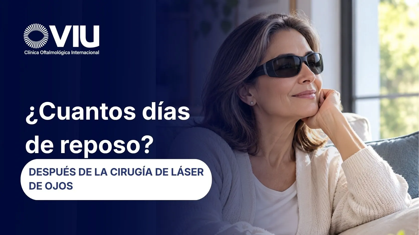cuantos dias de reposo despues d e una cirugia laser - VIU